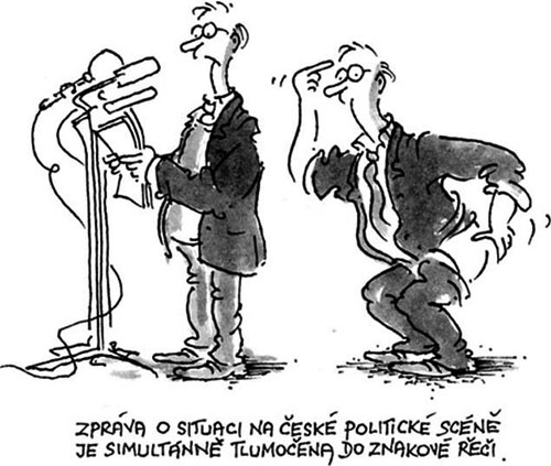 Vladimir Rencin - News about situation on Czech political scene is simultaneously translated to sign language.